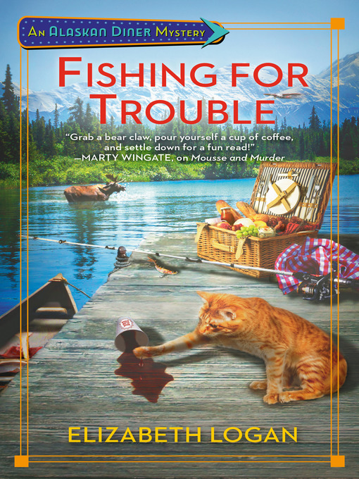 Title details for Fishing for Trouble by Elizabeth Logan - Available